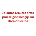 Jolantas Krauzes ārsta prakse ginekoloģijā un dzemdniecībā