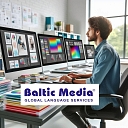 Online ISO certified translation agency Baltic Media®| When speed and quality are important to you. In Latvia and worldwide.