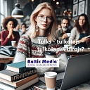 Онлайн бюро переводов с сертификатом ISO Baltic Media®