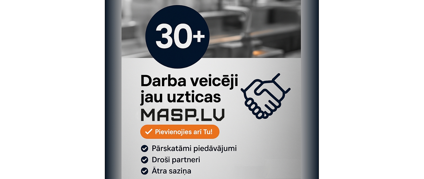 Metālapstrādes uzņēmumi Rīgā uzticas MASP.LV