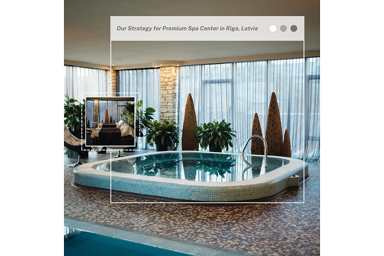Sparkme developed a marketing strategy for a luxury spa center in Riga.