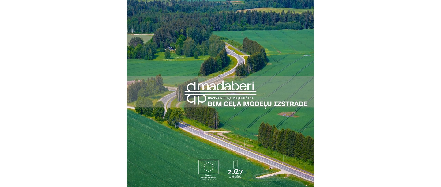 The future of road design – using BIM technologies, Madaberi develops accurate road models, which promotes an efficient construction process.