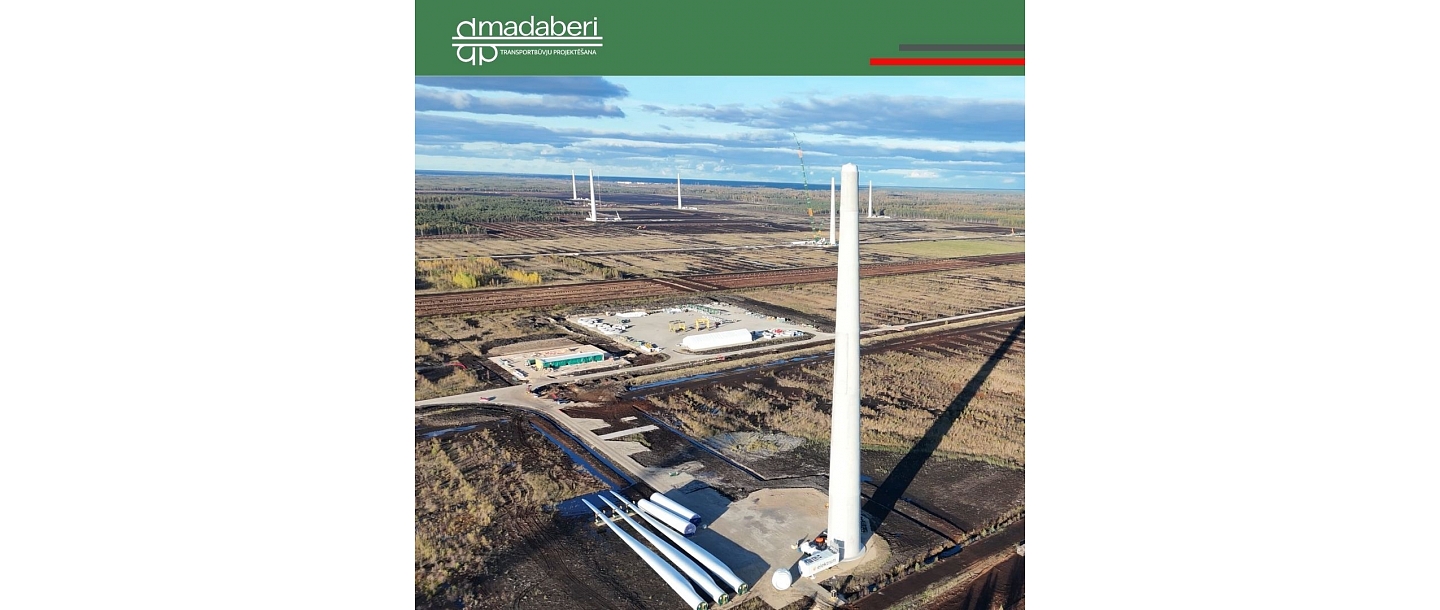 Turpinās vēja turbīnu uzstādīšana. Madaberi nodrošina augstākās kvalitātes darbus un infrastruktūras risinājumus zaļās enerģijas attīstībā.