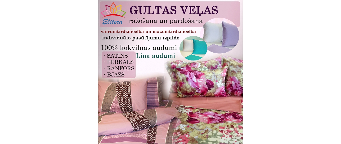 Gultas veļas ražošana, pārdošana