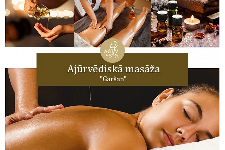 Activ&Spa Massage studio, Maskavas street 42, Riga, Ayurvedic massage Garshan