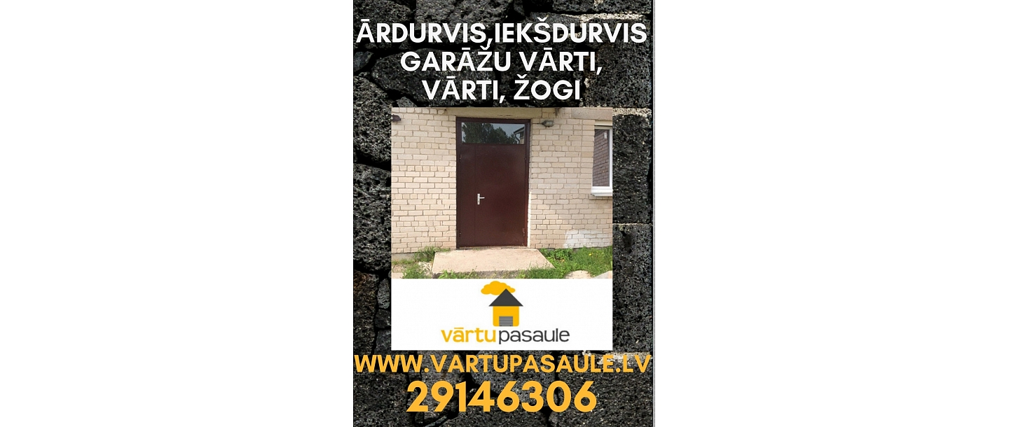 Exterior doors, interior doors, garage gates, fences