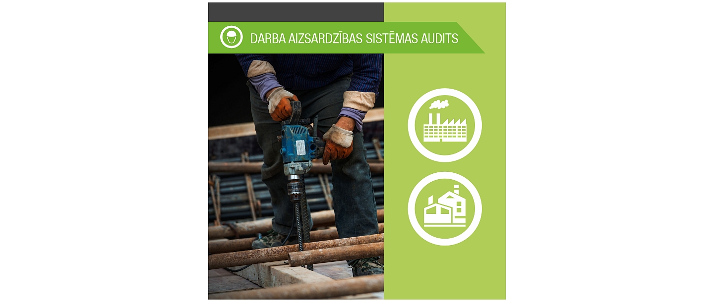 Darba aizsardzības sistēmas audits