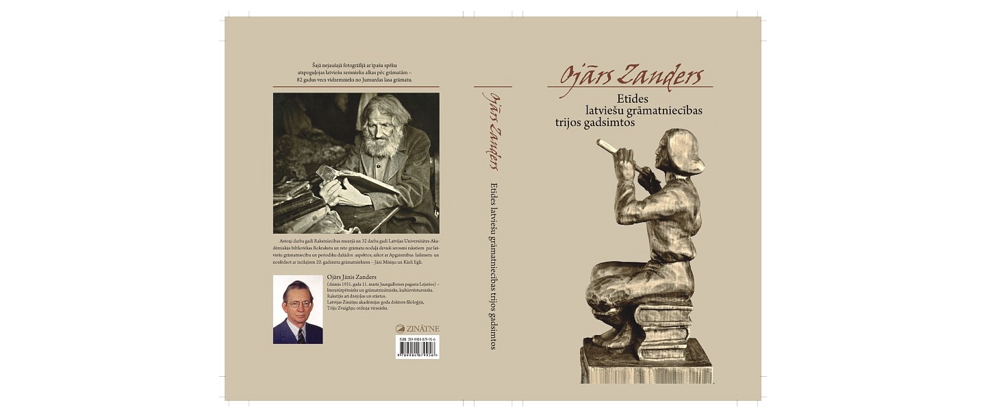 Ojārs Zanders. Etīdes latviešu grāmatniecības trijos gadsimtos. 18.gs.-20.gs.