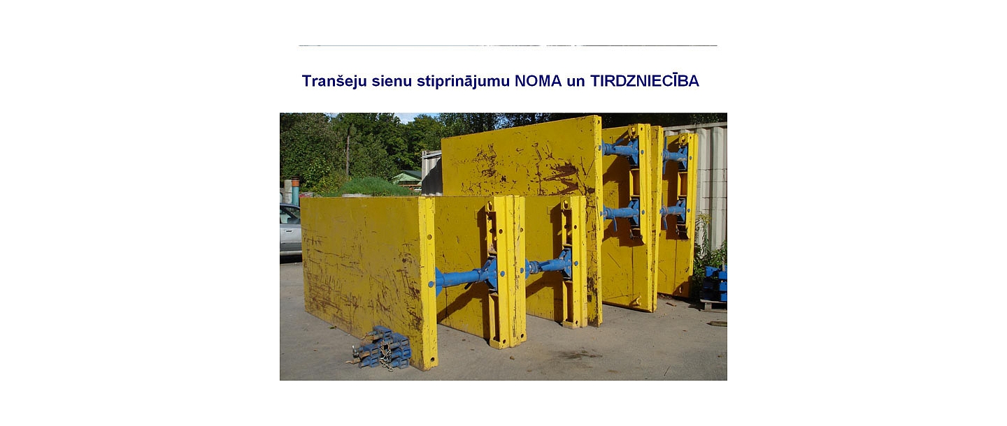 Tranšeju sienu stiprinājumi