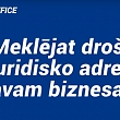 Droša juridiskā adrese