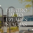 Elektro auto uzlādes stacijas
