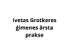 Grotkeres I. ģimenes ārsta prakse