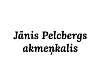 Jānis Pelcbergs, akmeņkalis