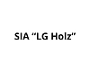 LG Holz, LTD