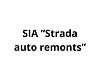 Strada auto remonts, SIA