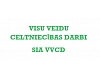 VVCD, SIA, Visu veidu celtniecības darbi
